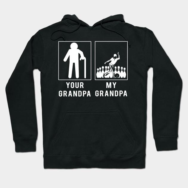 bowling your grandpa my grandpa tee for your grandson granddaughter Hoodie by MKGift